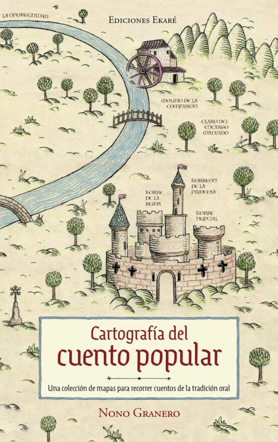 Cartografía del cuento popular – Nono Granero