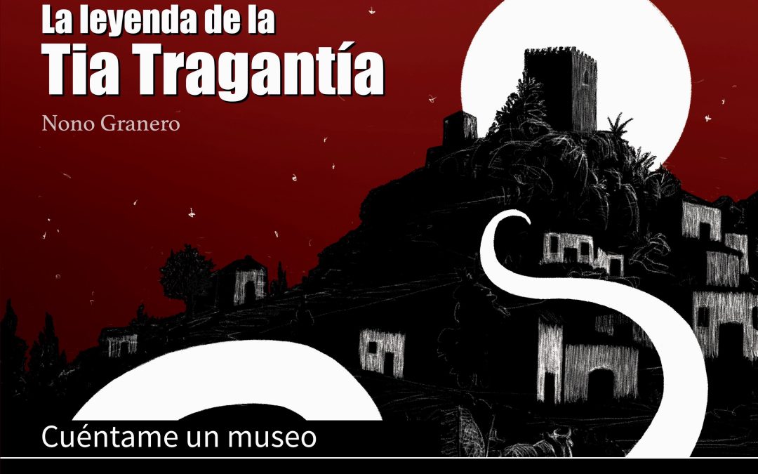 La leyenda de la Tía Tragantía